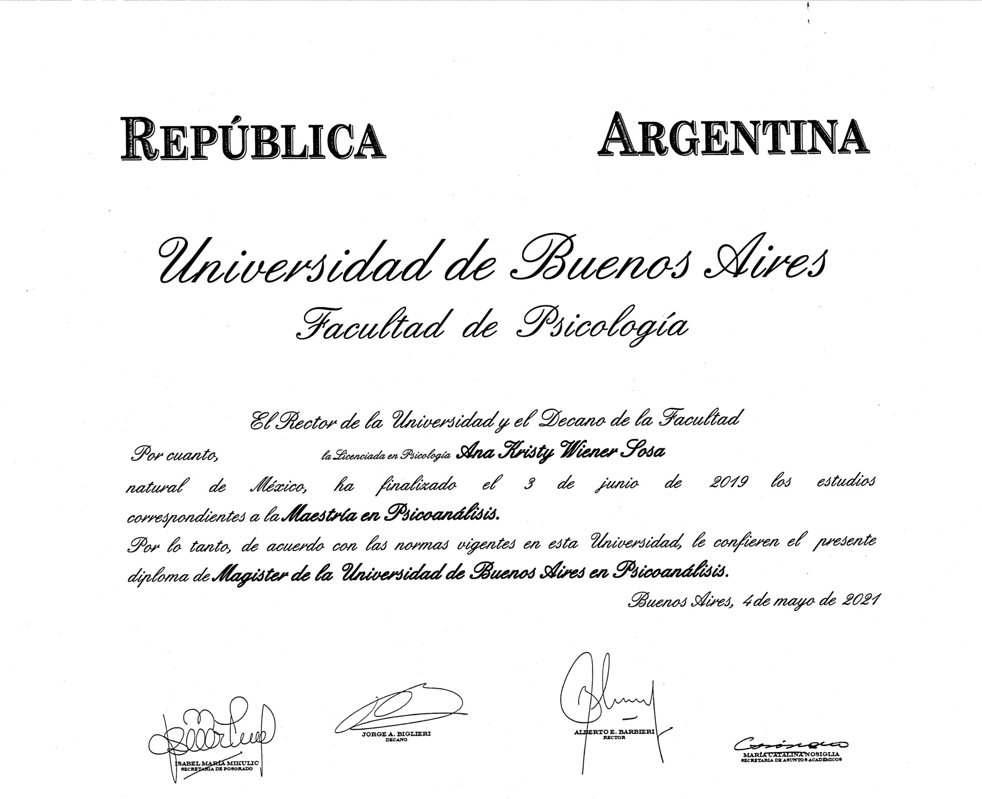 Diploma de Magíster en Psicoanálisis, Universidad de Buenos Aires (2021)